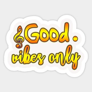 GOOD VIVES Sticker